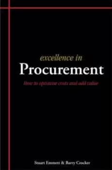 Excellence in procurement by Stuart Emmett|Barry Crocker