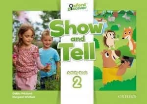 Show and Tell Level 2 Activity Book. Activity Book Paperback