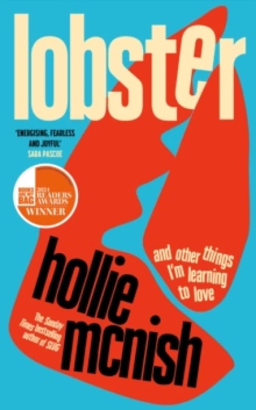 lobster and other things i m learning to love 9780349726649