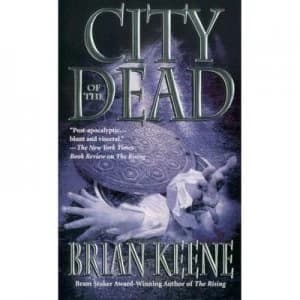 City of the Dead by Brian Keene Paperback