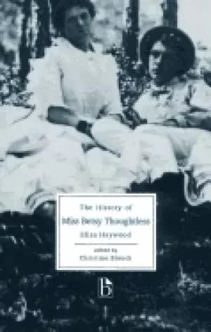 history of miss betsy thoughtless