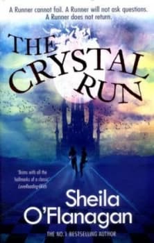 The Crystal Run by Sheila Oflanagan Paperback