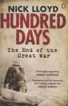 Hundred Days by Nick Lloyd Paperback
