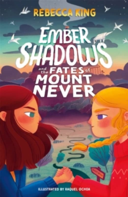 Rebecca King Ember Shadows and the Fates of Mount Never Book Multi unisex