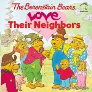 berenstain bears love their neighbors