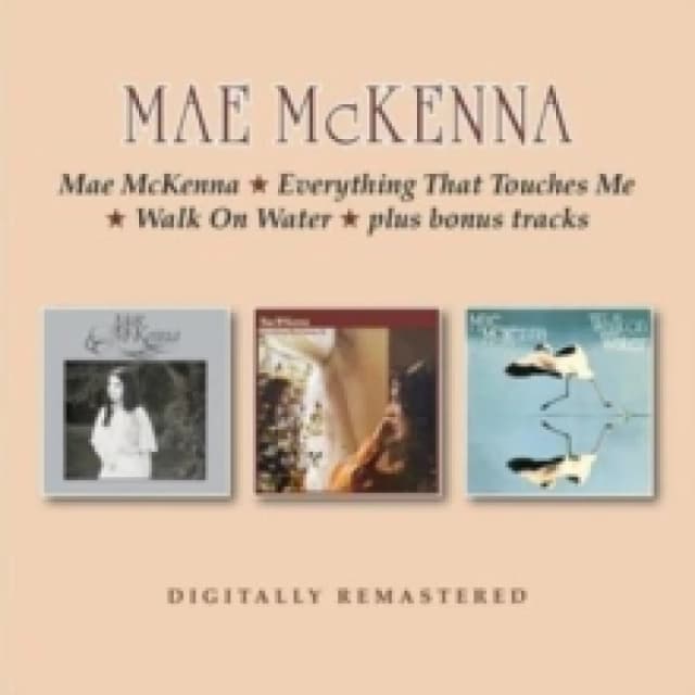 Mae McKenna/Everything That Touches Me/Walk On Water CD / Album (Jewel Case)