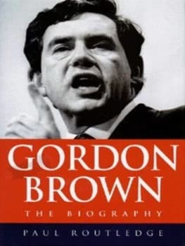 Gordon Brown by Paul Routledge Hardback
