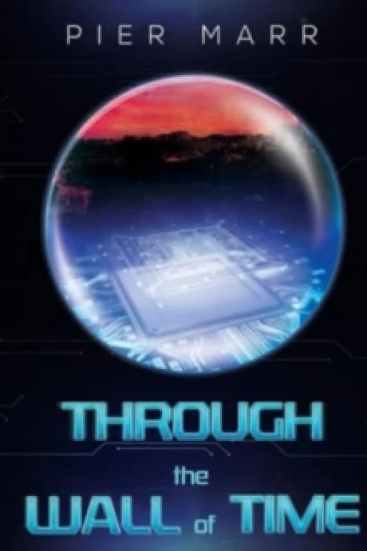 Through the Wall of Time Paperback / softback
