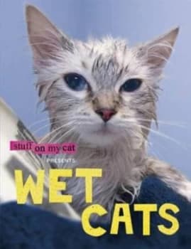 Wet Cats by Mario Garza Hardback