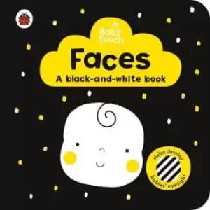 Baby Touch: Faces: a black-and white-book by Ladybird