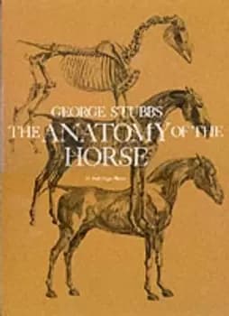 The anatomy of the horse by George Stubbs