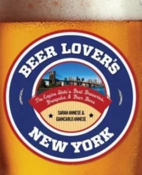 Beer Lovers New York by Sarah Annese Book