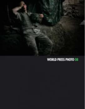 World Press Photo 08 by Kari Lundelin Paperback