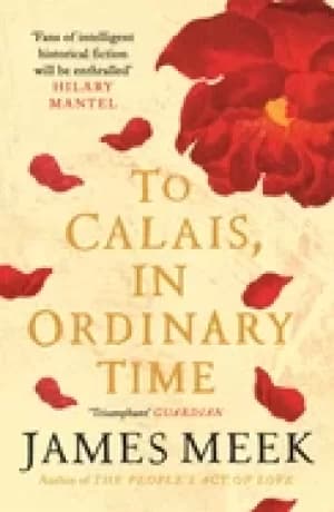 to calais in ordinary time