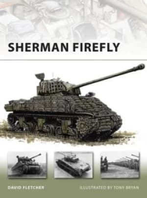 Sherman firefly by David Fletcher