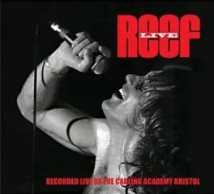 Live at the Carling Academy Bristol by Reef CD Album