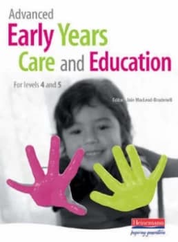 Advanced Early Years Care and Education by Iain Macleod-Brudenell Paperback