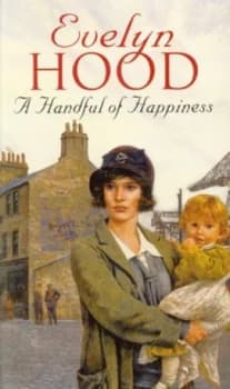 A Handful of Happiness by Evelyn Hood Book