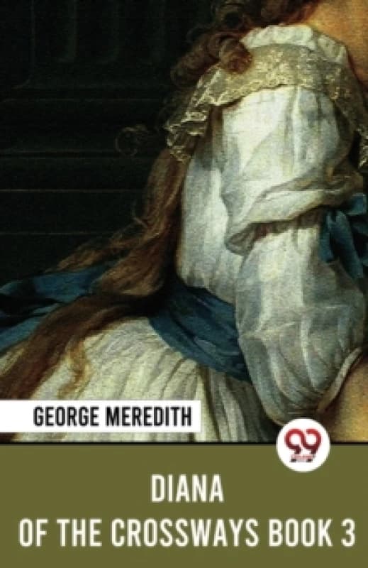 Diana of the Crossways Book 3 Paperback / softback