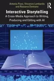 Interactive Storytelling A Cross-Media Approach to Writing Producing and Editing with AI