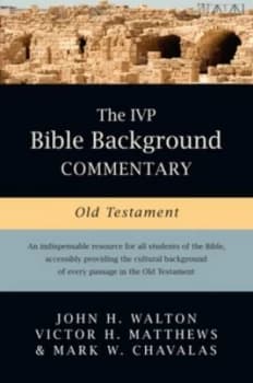 The IVP Bible background commentary by John H. Walton
