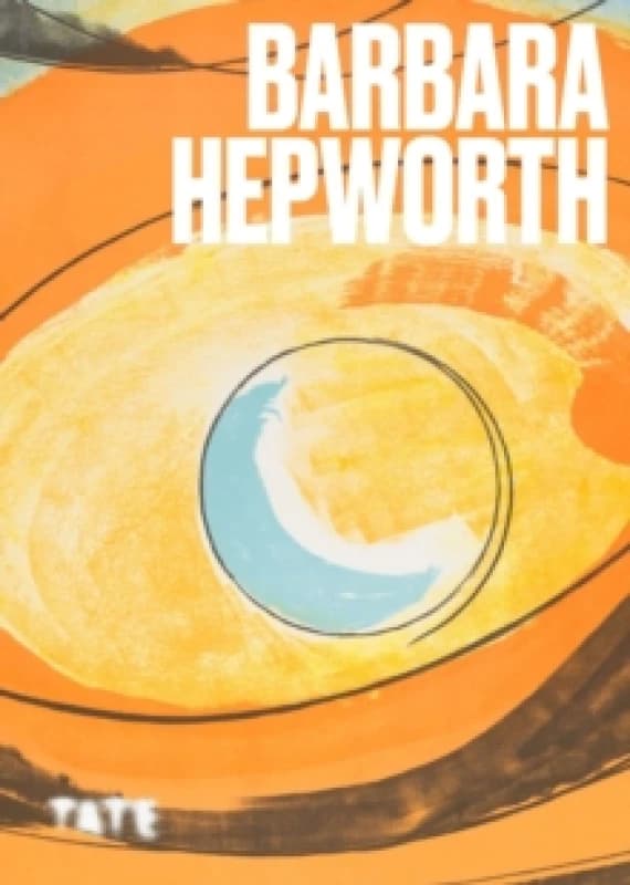 Artists Series: Barbara Hepworth Paperback / softback