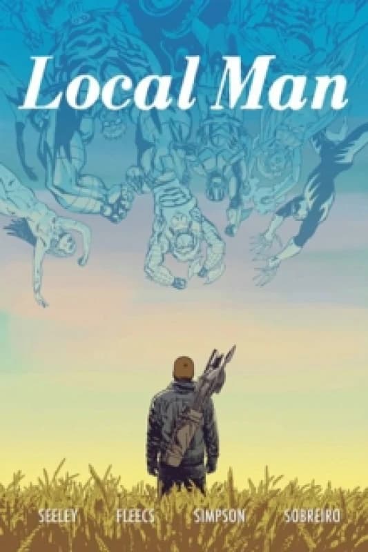 Local Man Volume 3 Paperback / softback