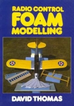 Radio Control Foam Modelling by David Thomas Paperback