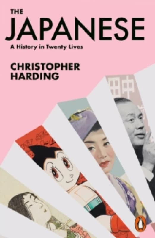 The Japanese : A History in Twenty Lives Paperback / softback