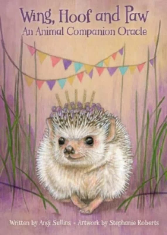 Wing, Hoof and Paw : An Animal Companion Oracle Kit