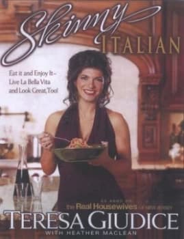 Skinny Italian by Teresa Giudice Paperback