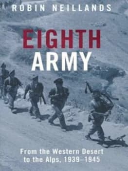 Eighth Army by Robin Neillands Hardback