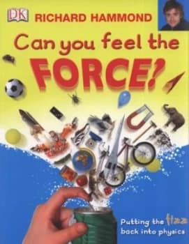 Can You Feel the Force by Richard Hammond Paperback
