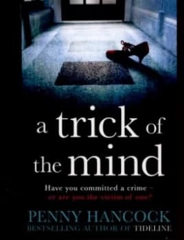 A Trick of the Mind by Penny Hancock Paperback
