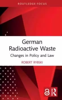 German Radioactive WasteChanges in Policy and Law