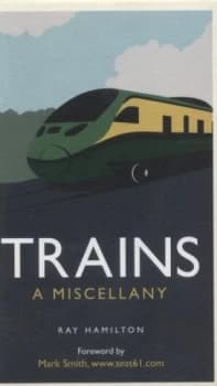 Trains by Ray Hamilton Hardback