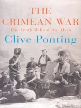 The Crimean War by Clive Ponting Hardback