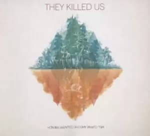 They Killed Us by Will Currie and the Country French CD Album