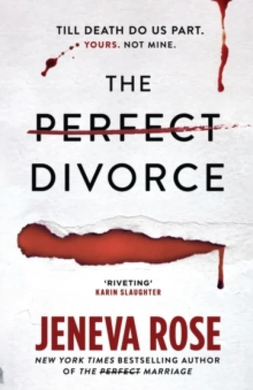 The Perfect Divorce : The gripping #1 New York Times bestseller that everyone's talking about Paperback / softback