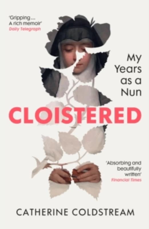 Cloistered : My Years as a Nun Paperback / softback