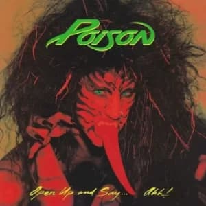 Open Up and Say Ahh by Poison Vinyl Album