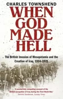 When God made hell - Charles Townshend - Paperback - Used