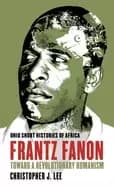 frantz fanon toward a revolutionary humanism