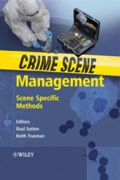 Crime Scene Management by Raul Sutton Paperback