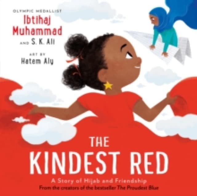 The Kindest Red : A Story of Hijab and Friendship Paperback / softback