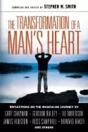 transformation of a mans heart reflections on the masculine journey