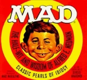 mad the half wit and wisdom of alfred e neuman