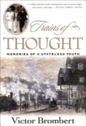 trains of thought memories of a stateless youth