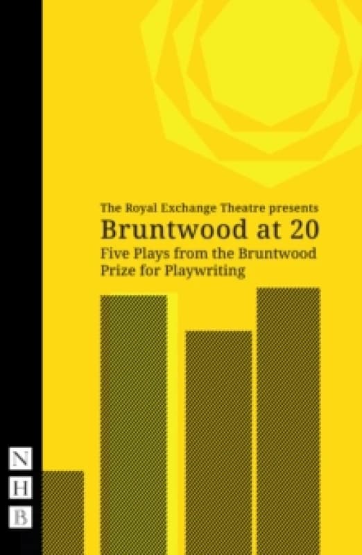 Bruntwood at 20 : Five Plays from the Bruntwood Prize for Playwriting Paperback / softback