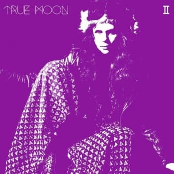 True Moon - II Vinyl
